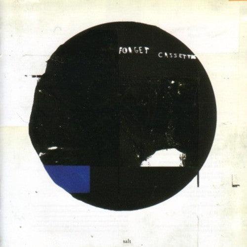 Forget Cassettes - Salt - Music CD