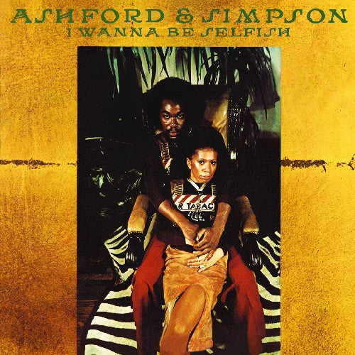 Ashford & Simpson - I Wanna Be Selfish - Music CD