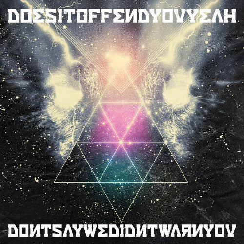 Does It Offend You Yeah - Don't Say We Didn't Warn You - Music CD
