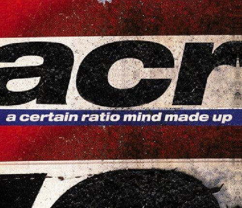 Certain Ratio - Mind Made Up - Music CD