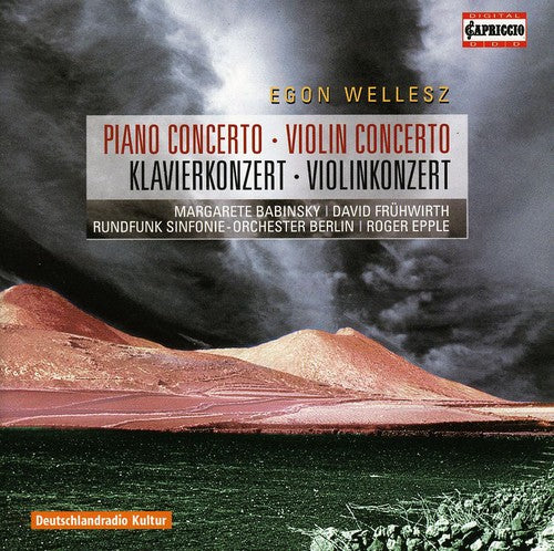 the album cover for E. Wellesz - Piano Concerto / Violin Concerto