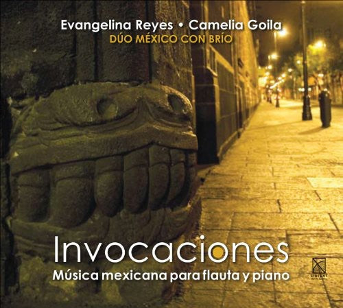 Goila,camelia / Reyes,evangelina - Invocations - Music CD