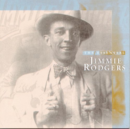 Rodgers,jimmie - Essential Jimmie Rodgers - Music CD