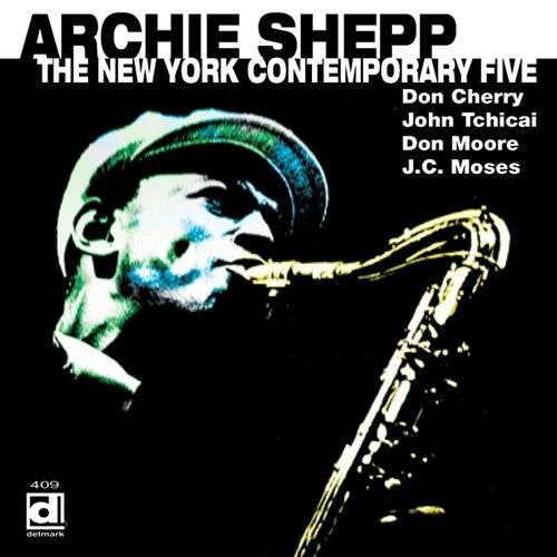 the album cover for Archie Shepp - The New York Contemporary Five