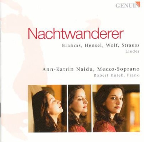 Brahms / Hensel / Wolf / Naidu / Kulek - Nachtwanderer - Music CD