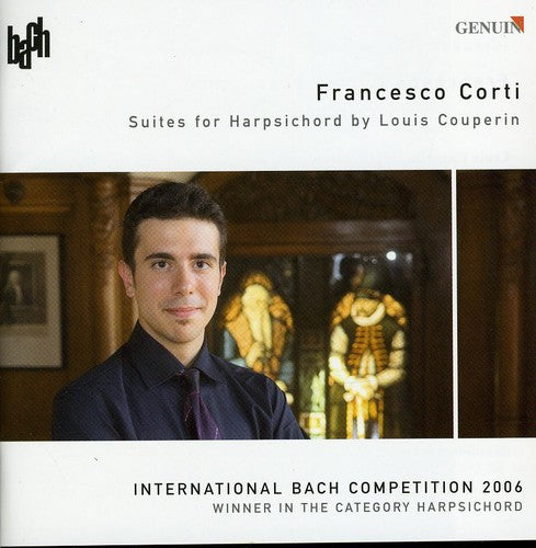 the album cover for Francesco Corti - Suites for Harpsichord By Louis Couperin