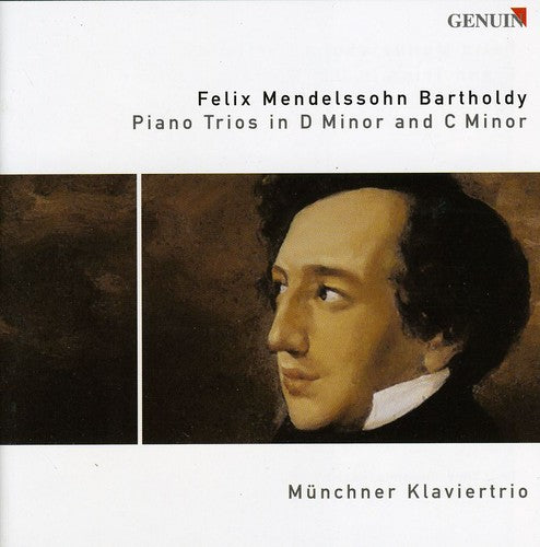 Mendelssohn-bartholdy / Munich Piano Trio - Piano Trios In D Minor & C Minor - Music CD