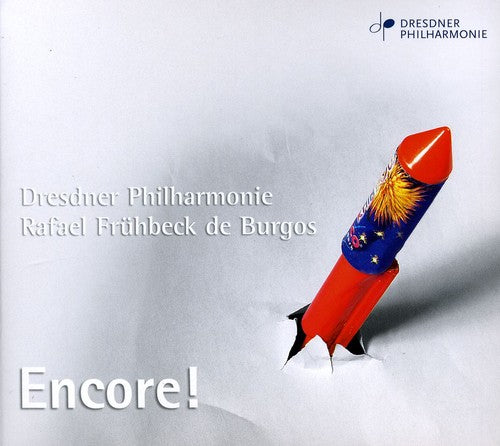 Mozart / Dvorak / Dresden Philharmonic / Burgos - Encore - Music CD