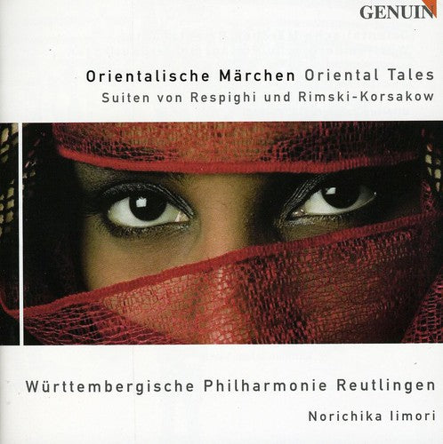Respighi / Rimsky-korsakov / Limori / Bossert - Oriental Tales - Music CD