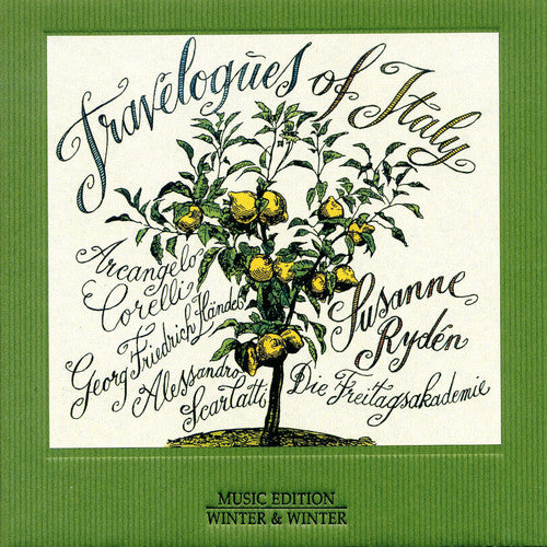 Handel / Ryden / Die Freitagsakademie - Travelogues Of Italy - Music CD