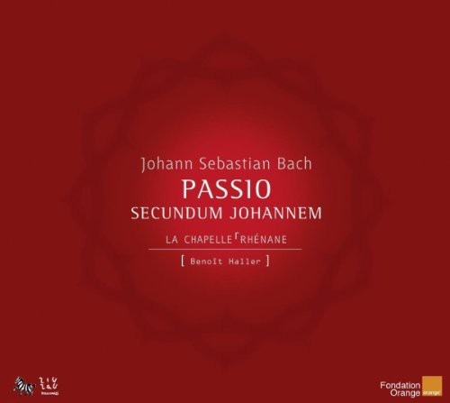 Bach,j.s. / La Chapelle Rhenane / Haller - St John Passion - Music CD