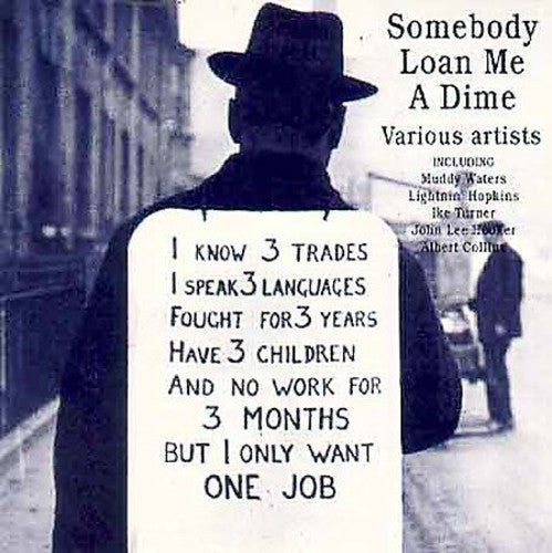 Somebody Loan Me A Dime Music CD