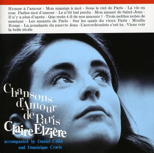 the album cover for Claire Elziere - Chansons Damour de Paris