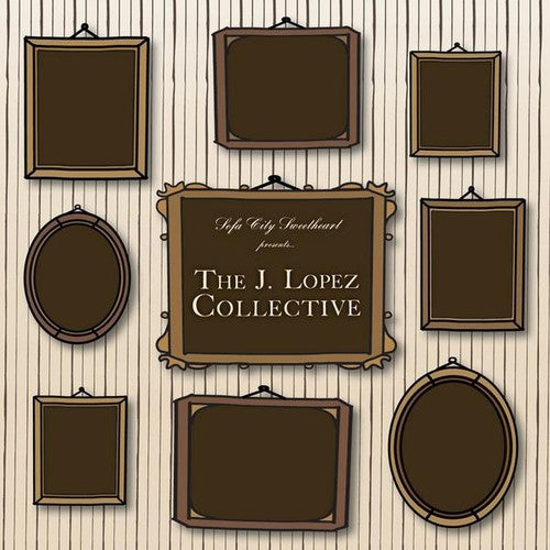 Sofa City Sweetheart - J. Lopez Collective - Music CD