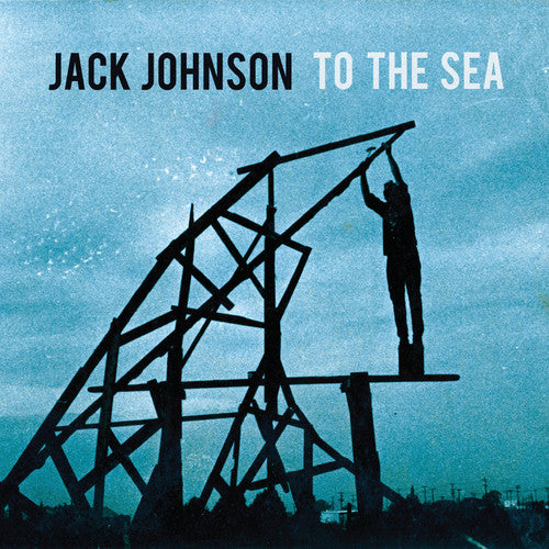 Johnson,jack - To The Sea - Vinyl Record