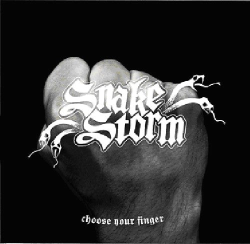 Snakestorm - Choose Your Finger - Music CD