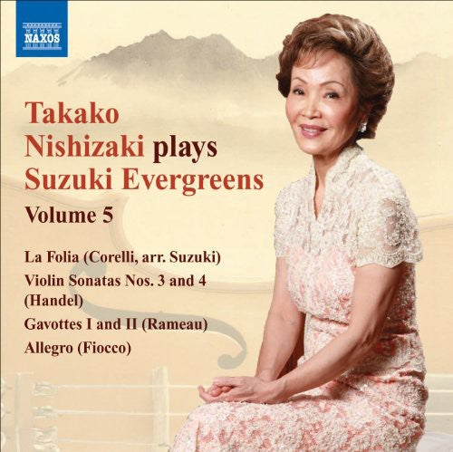 the album cover for TAKAKO NISHIZAKI - Nishizaki Plays Suzuki Evergreens 5: Violin Sonata