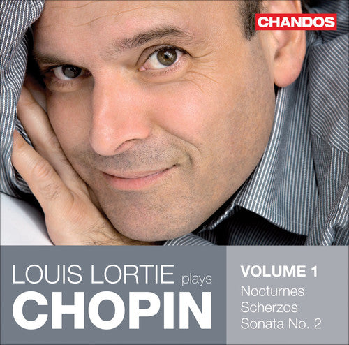 Lortie,louis / Chopin - Lortie Plays Chopin 1/ Nocturnes Scherzos Sonata 2 - Music CD
