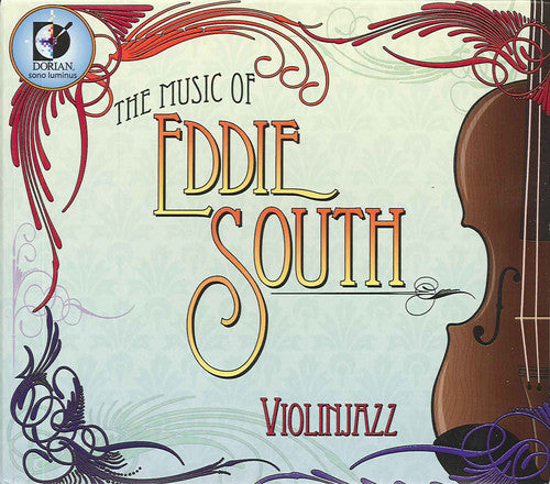 South,eddie / Cohen / Dunlop / Bruce / Kerwin - Music Of Eddie South - Music CD