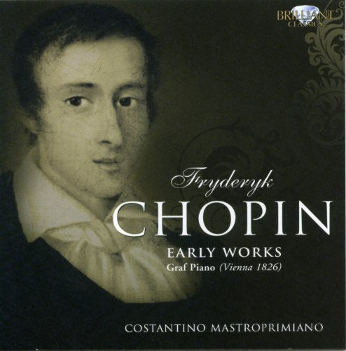 Chopin / Mastroprimiano - Early Works - Music CD