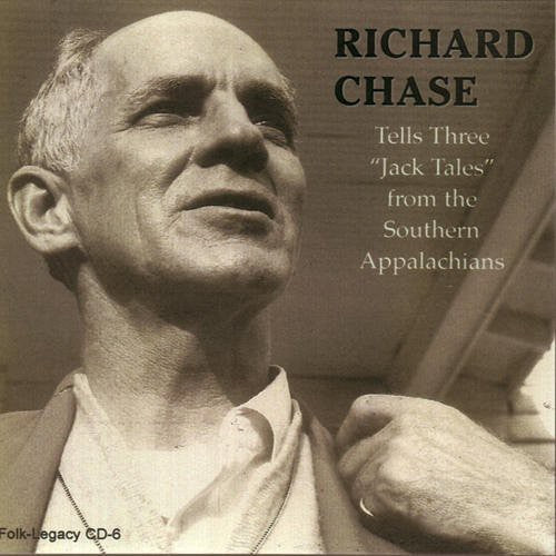 the album cover for Richard Chase - Tells Three "Jack Tales" From The Southern Appalachians