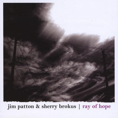 Patton,jim / Brokus,sherry - Ray Of Hope - Music CD