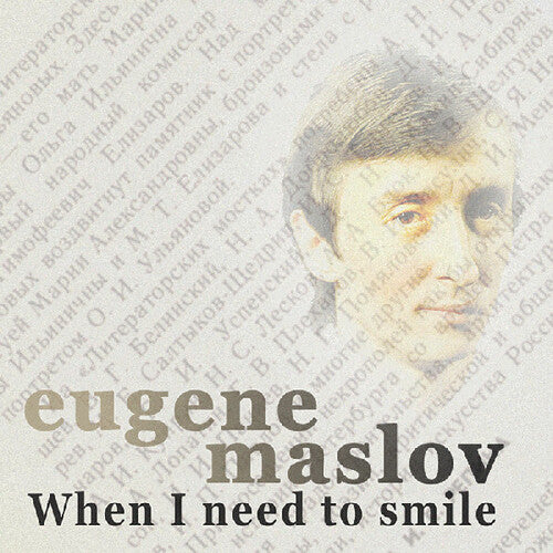 Maslov,eugene - When I Need To Smile - Music CD