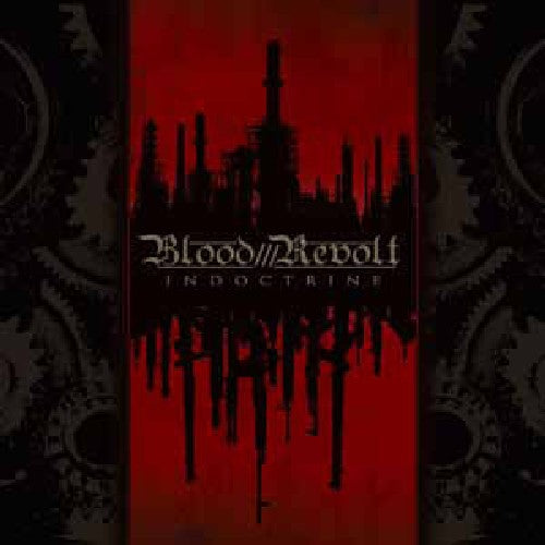 Blood Revolt - Indoctrine - Music CD
