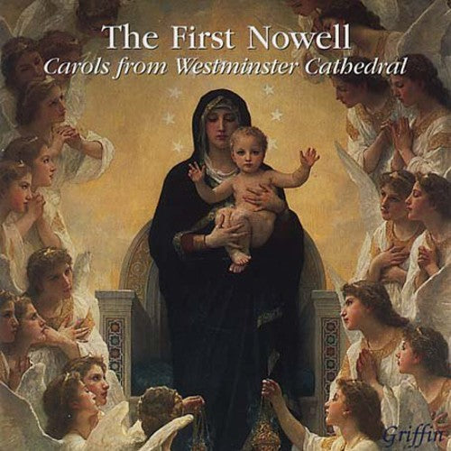 First Nowell: Carols from Westminster Cathedr / Various Music CD