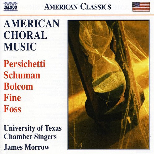 the album cover for University of Texas Chamber Singers - American Choral Music