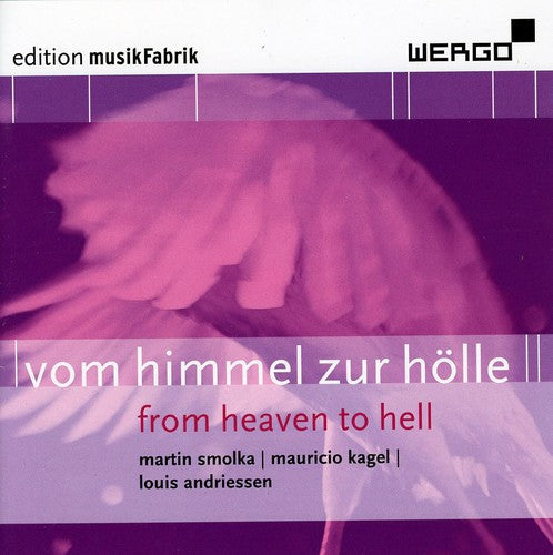 Musikfabrik - Vom Himmel Zur Holle - Music CD
