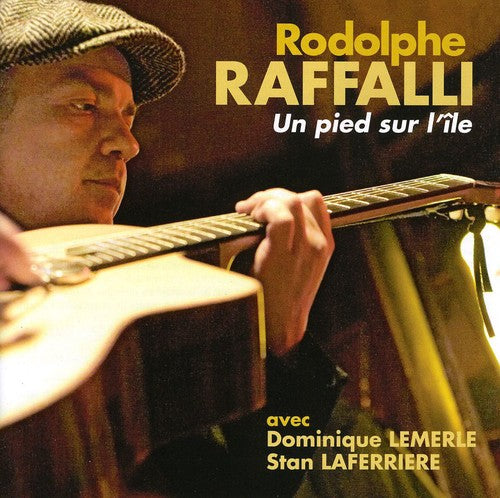 Rafalli,rodolphe - Un Pied Su Lile - Music CD