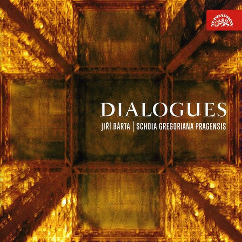 the album cover for Schola Gregoriana Pragensis - Dialogues