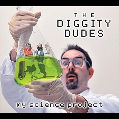 Diggity Dudes - My Science Project - Music CD