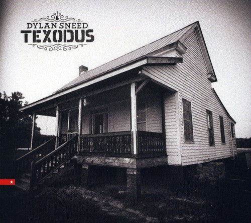 Sneed,dylan - Texodus - Music CD