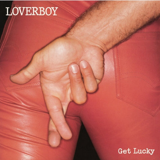 the album cover for Loverboy - Get Lucky