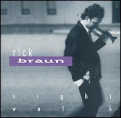 the album cover for Rick Braun - Nightwalk