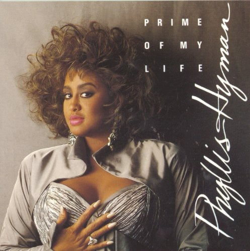 the album cover for Phyllis Hyman - Prime of My Life