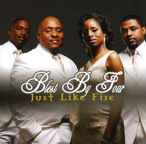 the album cover for Blest By Four - Just Like Fire