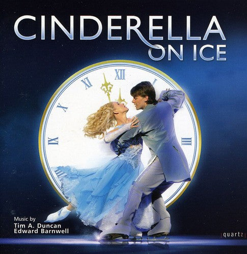 Duncan / Barnwell / Hugh / Whewell / Clegg - Cinderella On Ice - Music CD