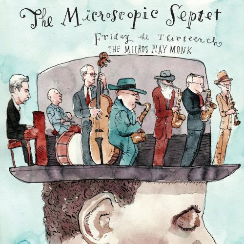 Microscopic Septet - Friday The 13th: The Micros Play Monk - Music CD