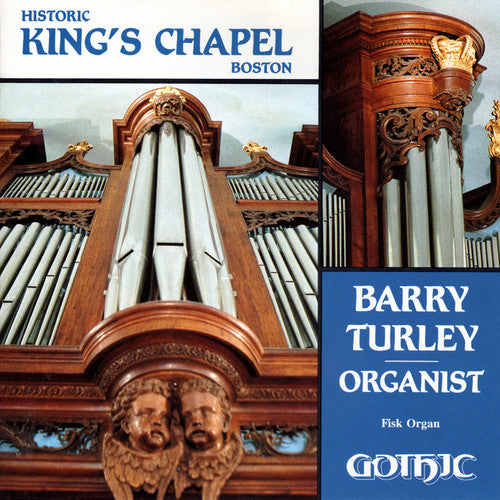 Turley,barry - Historic King's Chapel Boston - Music CD