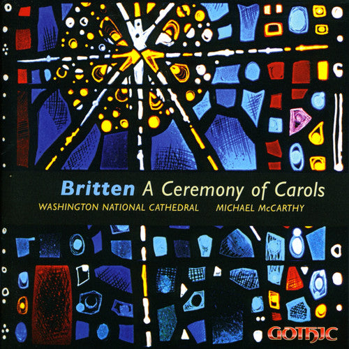 Britten / Mccarthy / Anstine / Smith - Ceremony Of Carols - Music CD