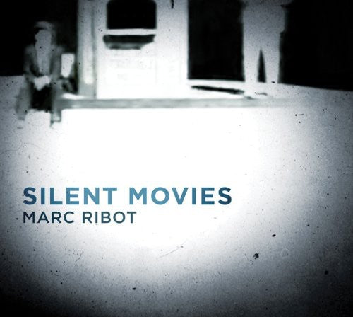 the album cover for Marc Ribot - Silent Movies