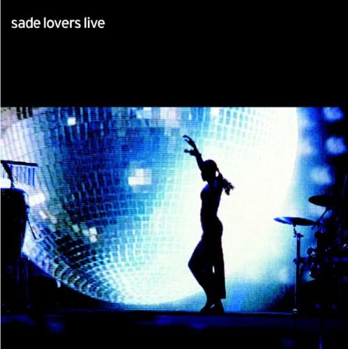 the album cover for Sade - Lovers Live [Import]