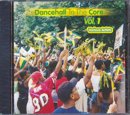 Various - Dancehall To The Core Volume 1 Music CD