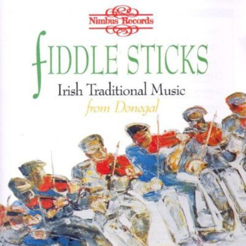 Fiddlesticks - Irish Traditional Music - Music CD
