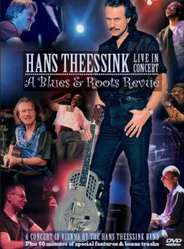 Theessink,hans - Live In Concert - A Blues & Roots Revue - DVD