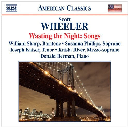 Wheeler,scott / Phillips / River / Kaiser / Sharp - Wasting The Night: Songs - Music CD