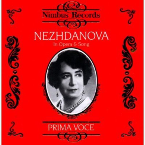 Nezhdanova,antonina - Opera Arias & Songs - Music CD